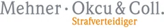Logo der Kanzlei Ihre Strafverteidiger - Mehner, Okcu & Coll. Rechtsanwälte in Bürogemeinschaft